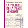 La Poubelle de la place Vendôme