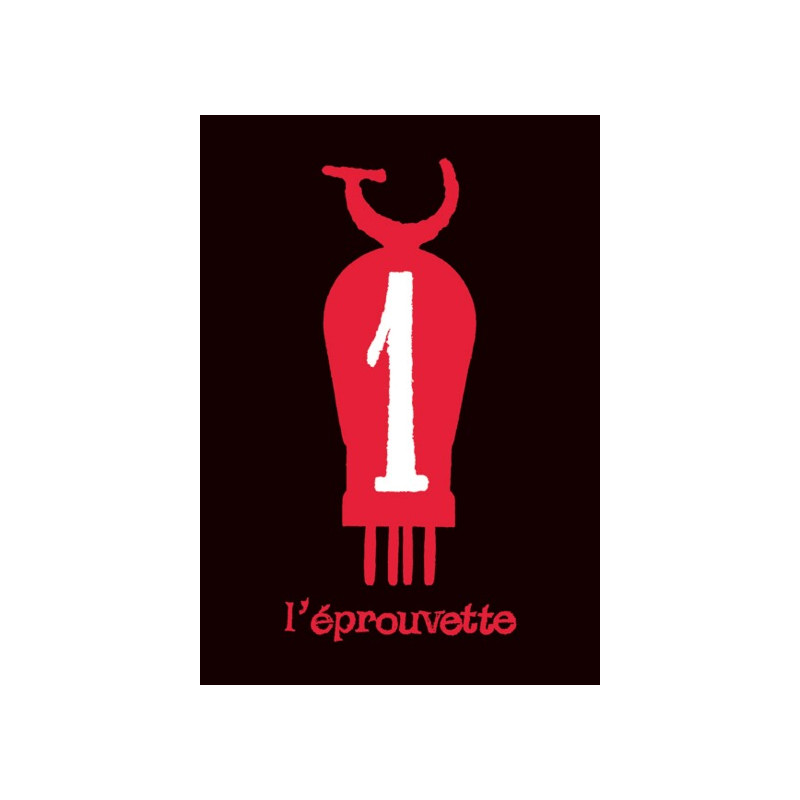 L' Éprouvette n° 1