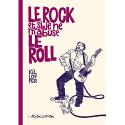 Le Rock et si je ne m'abuse...