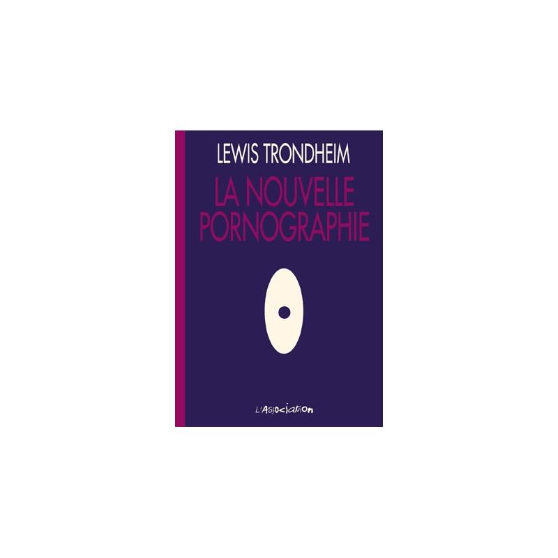 La Nouvelle pornographie