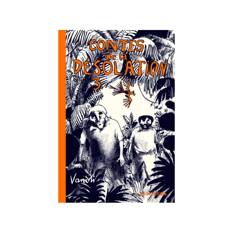 Contes de la désolation 3