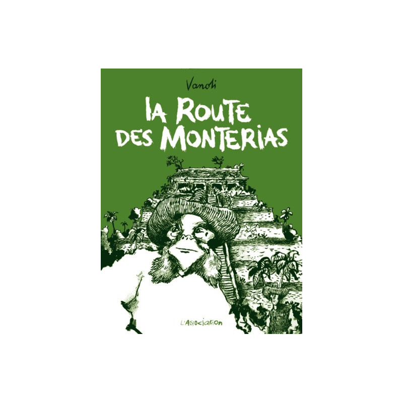 La Route des monterias