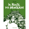 La Route des monterias