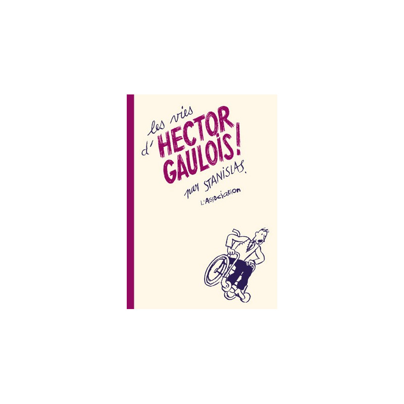 Les Vies d'Hector Gaulois