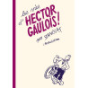 Les Vies d'Hector Gaulois