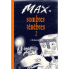 Sombres ténèbres 2