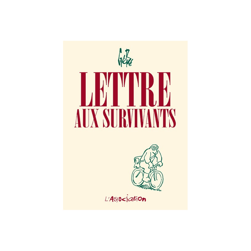 Lettre aux survivants