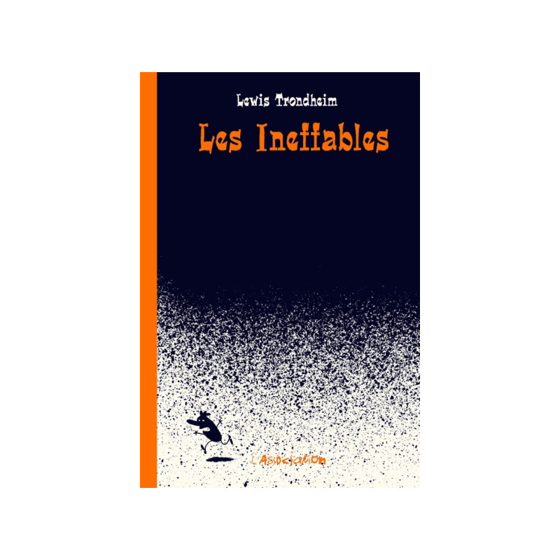 Les Ineffables