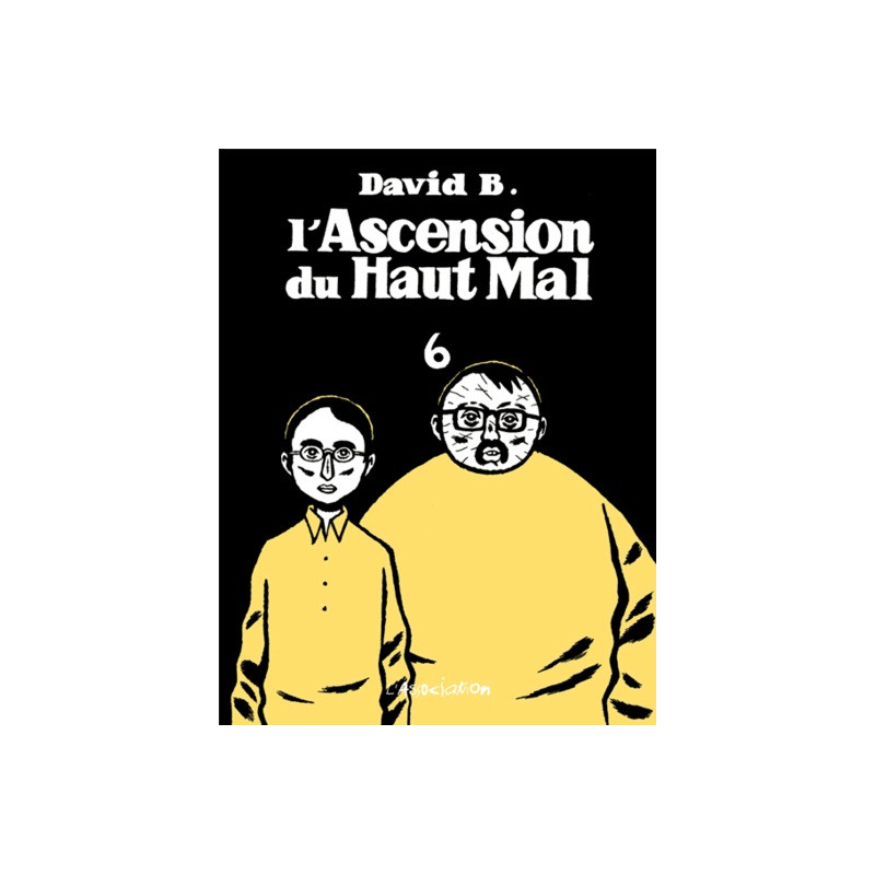 L' Ascension du haut mal 6