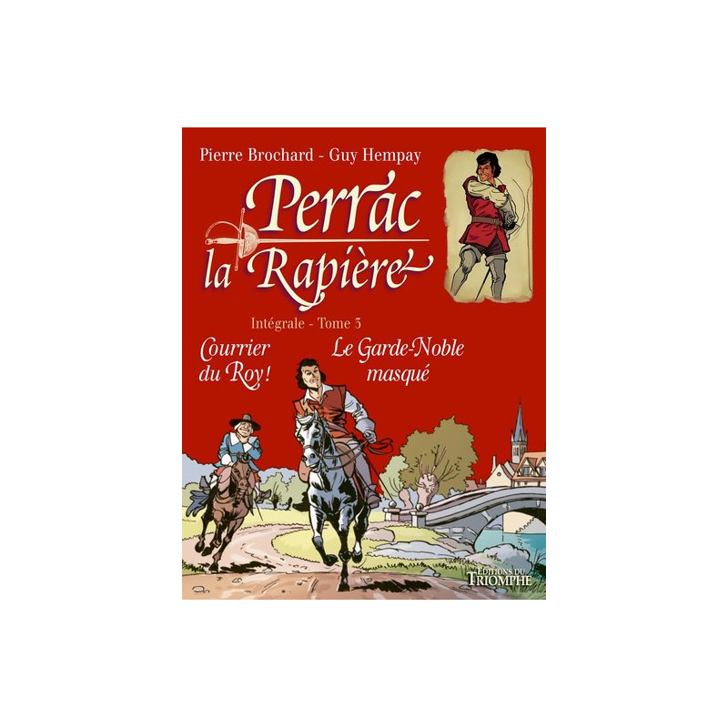 Perrac la Rapière L'intégrale tome 3, tome 3
