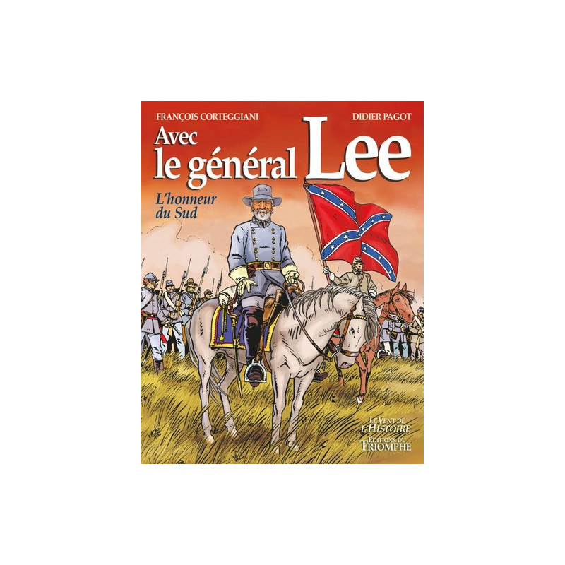 Avec le général Lee