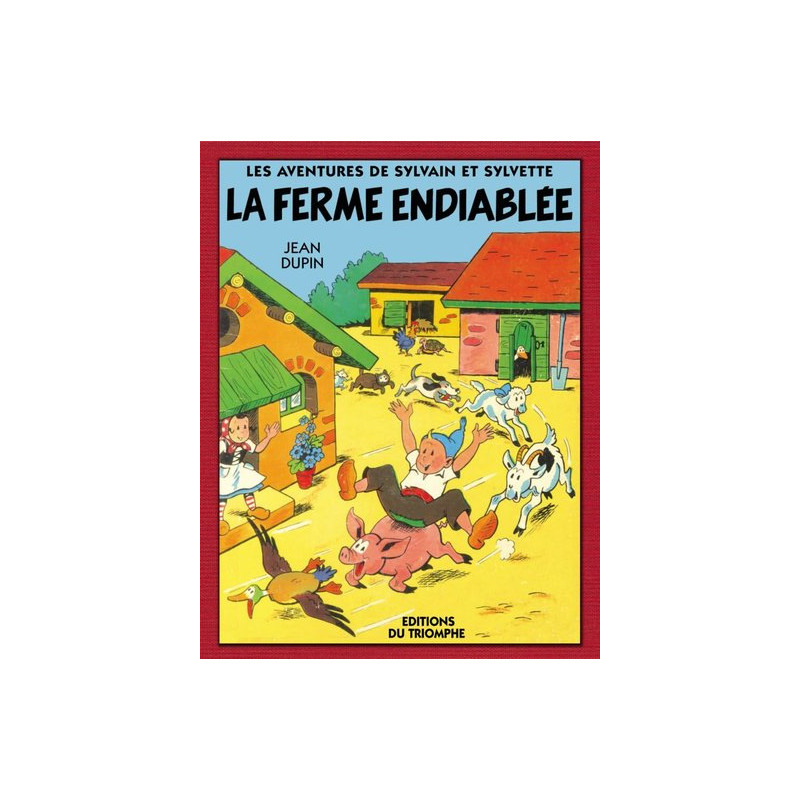 La ferme endiablée
