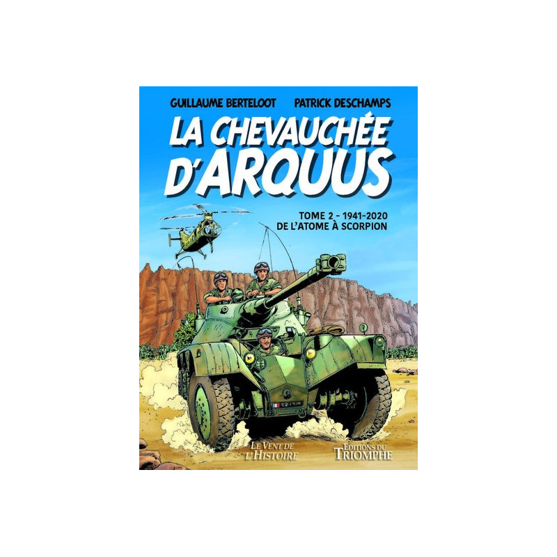 La Chevauchée d'Arquus tome 2