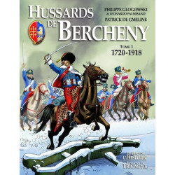 Hussards de Bercheny tome 1...