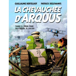 La Chevauchée d'Arquus tome 1