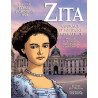 Zita, Courage et Foi d'une impératrice