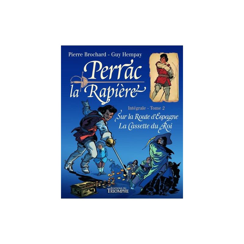Perrac la Rapière L'intégrale tome 2