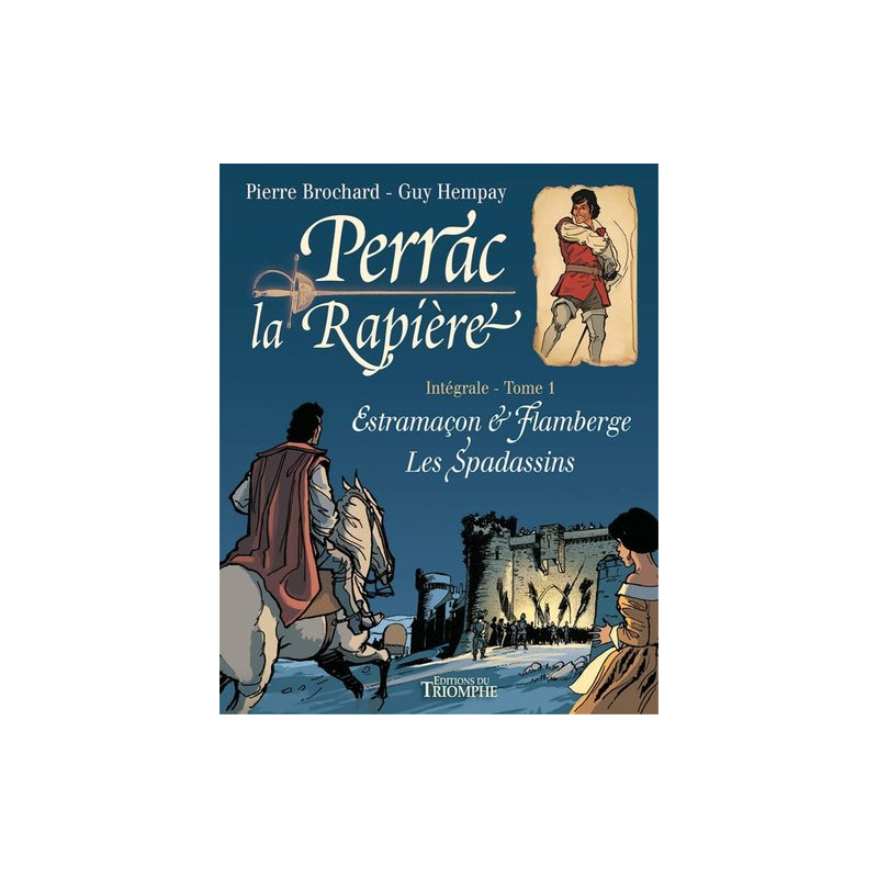 Perrac la Rapière L'intégrale tome 1