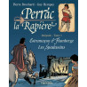 Perrac la Rapière L'intégrale tome 1