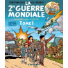 La Seconde Guerre mondiale racontée aux enfants tome 1