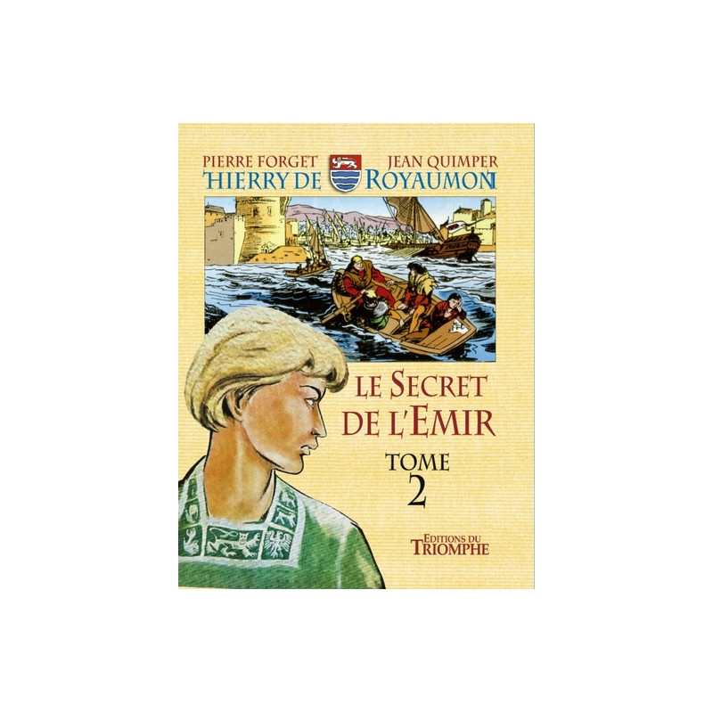 Le Secret de l'Emir tome 2