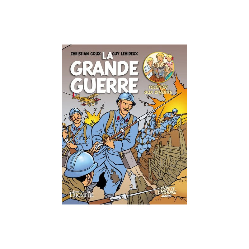 La Grande Guerre racontée aux enfants