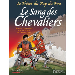 Le Trésor du Puy du Fou...