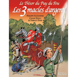 Le Trésor du Puy du Fou...