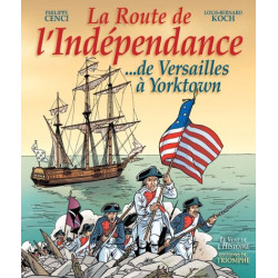 La Route de l'Indépendance...