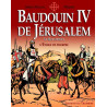 Baudouin IV de Jérusalem, le Roi lépreux