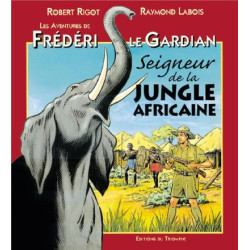 Seigneur de la jungle...
