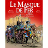 Le Masque de Fer suivi de Fouquet et d'Artagnan