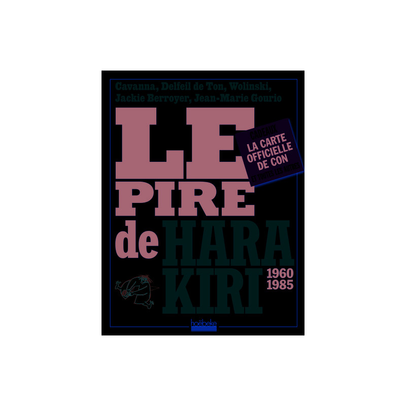 Le pire de Hara Kiri