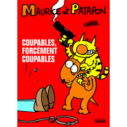 Coupables, forcément coupables