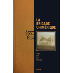 Brigade chimérique l'intégrale