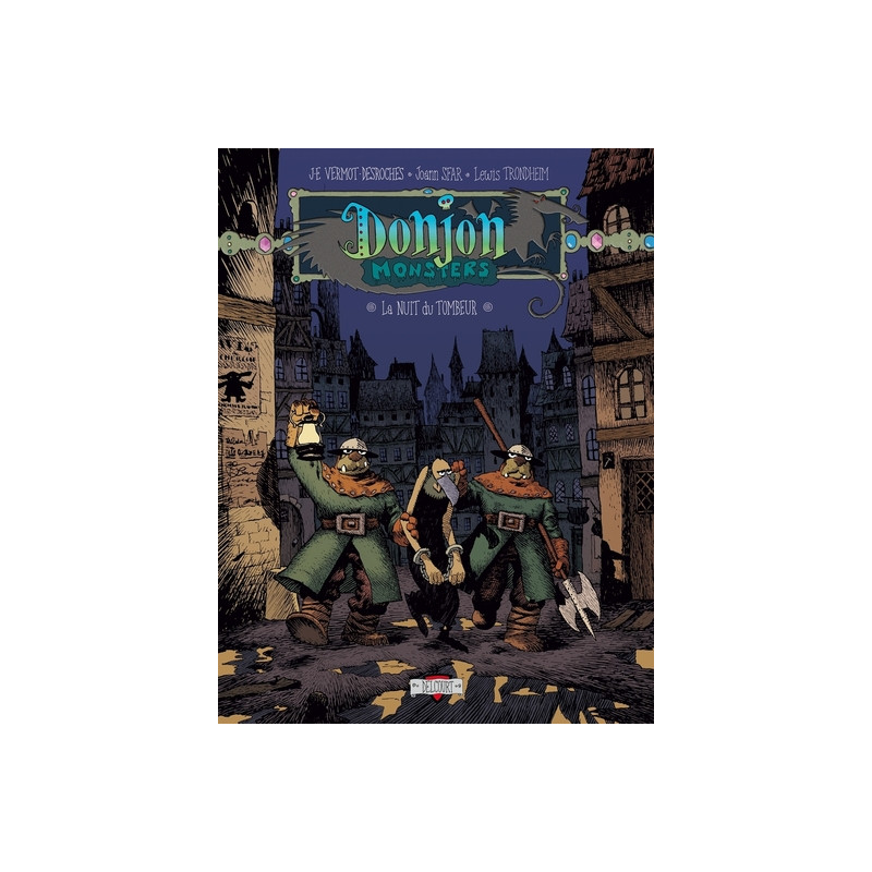 Donjon Monsters T05 - La Nuit du tombeur