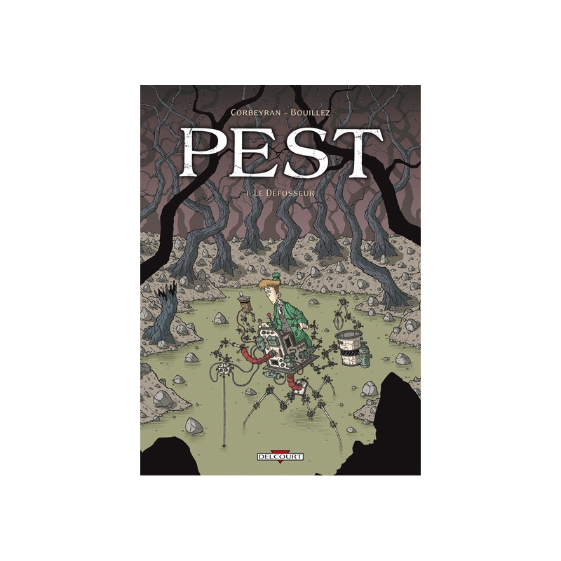 Pest T01 Le Défosseur