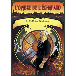 L'Ombre de l'échafaud T02 -...