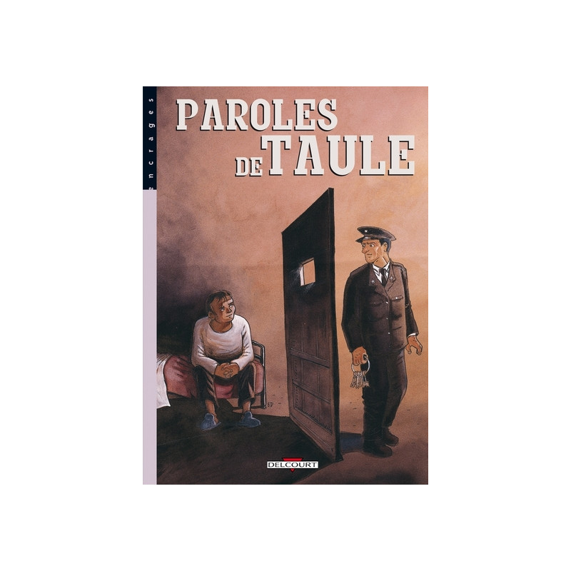 Paroles de taulards T02