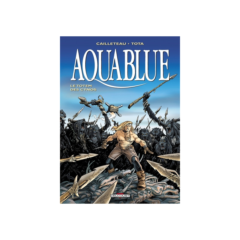 Aquablue T09 - Le Totem des Cynos