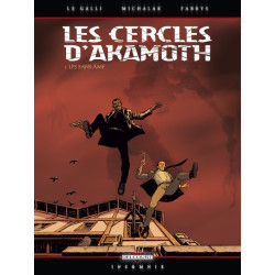 Les Cercles d'Akamoth T01 -...