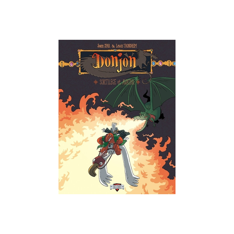 Donjon Zénith T04 - Sortilège et avatar