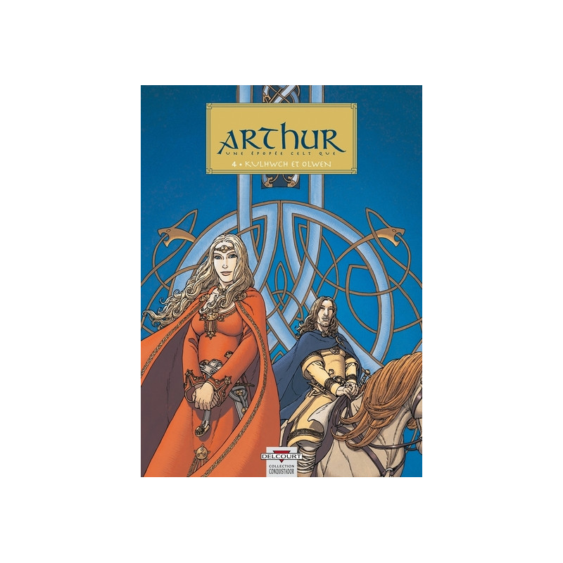 Arthur T04 - Kulhwch et Olwen