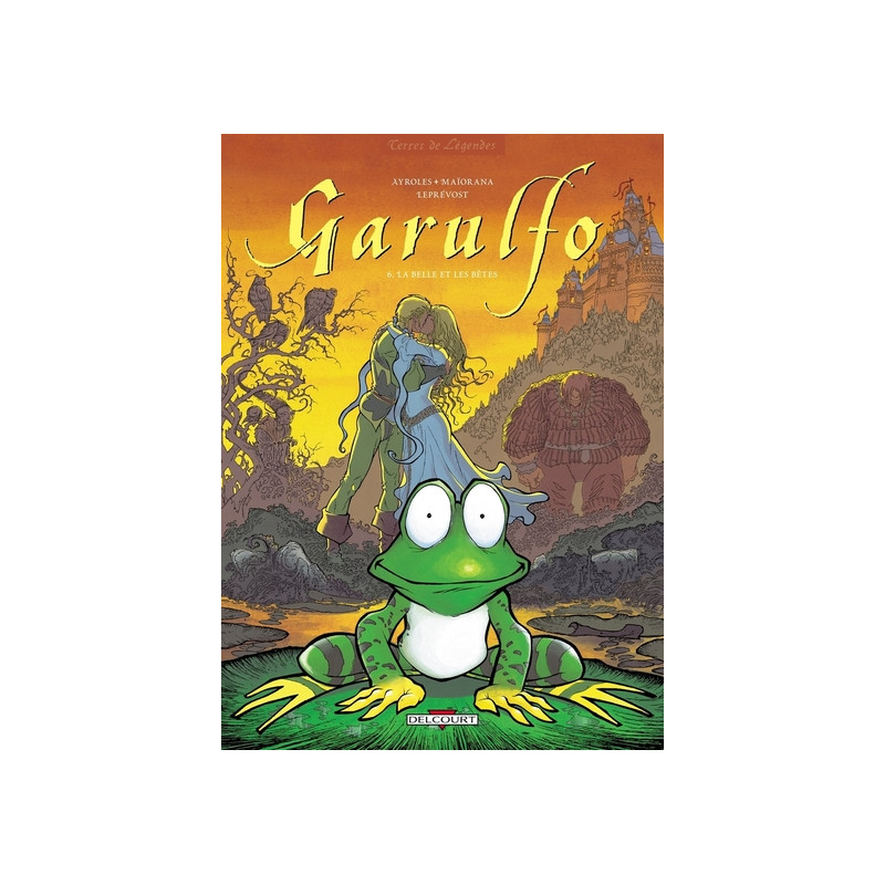 Garulfo T06 - La Belle et les Bêtes