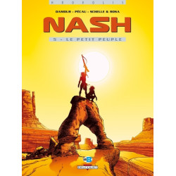 Nash T05 Le Petit Peuple