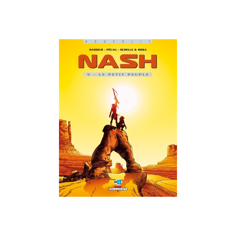 Nash T05 Le Petit Peuple