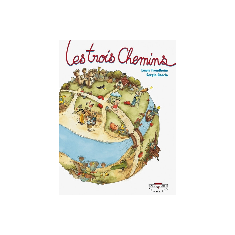 Les Trois Chemins T01
