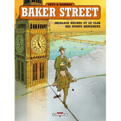 Baker Street T02 - Sherlock...