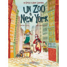 Un drôle d'ange gardien T02 Un zoo à New York
