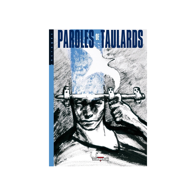 Paroles de taulards T01